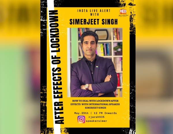 Virtual Keynote Speaker Simerjeet Singh speakers on the after effects of the Lockdown.